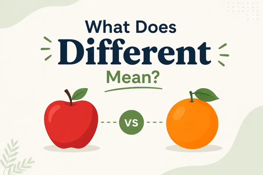 What Does Different Mean