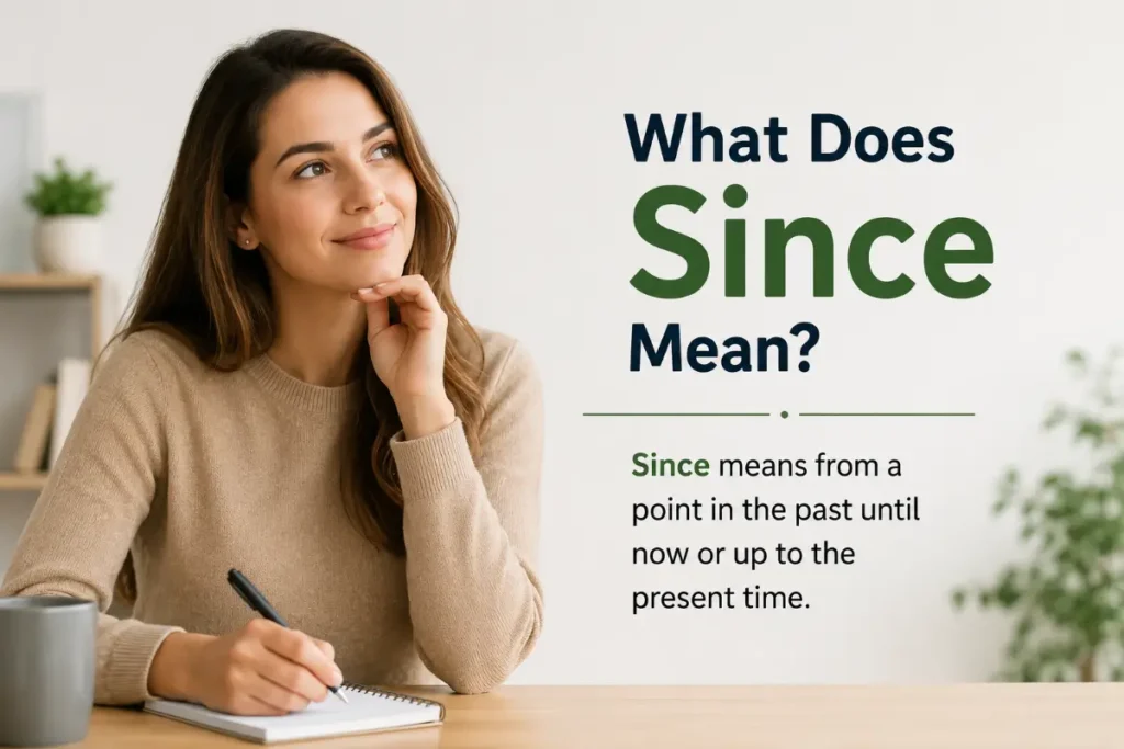 What Does Since Mean
